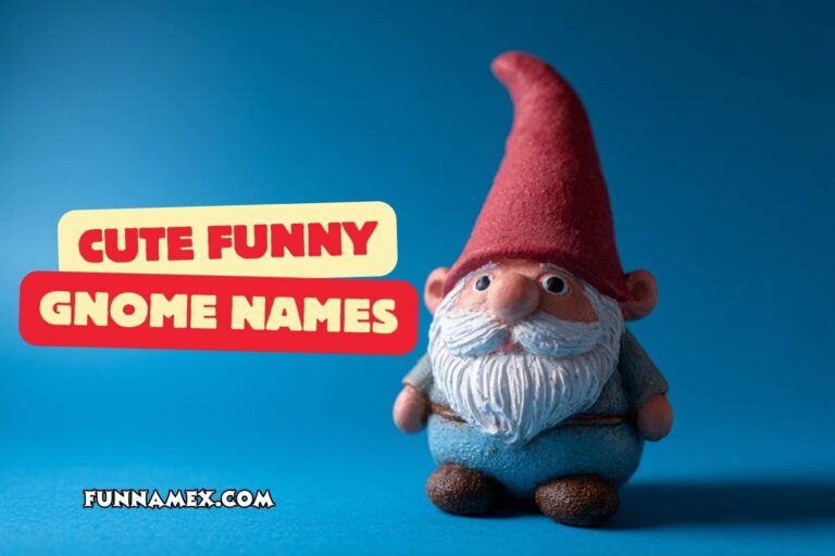 cute funny gnome names