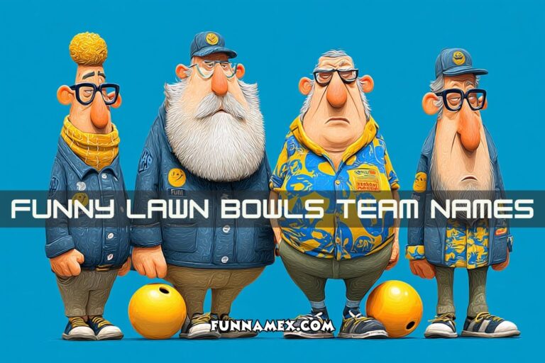 funny lawn bowls team names