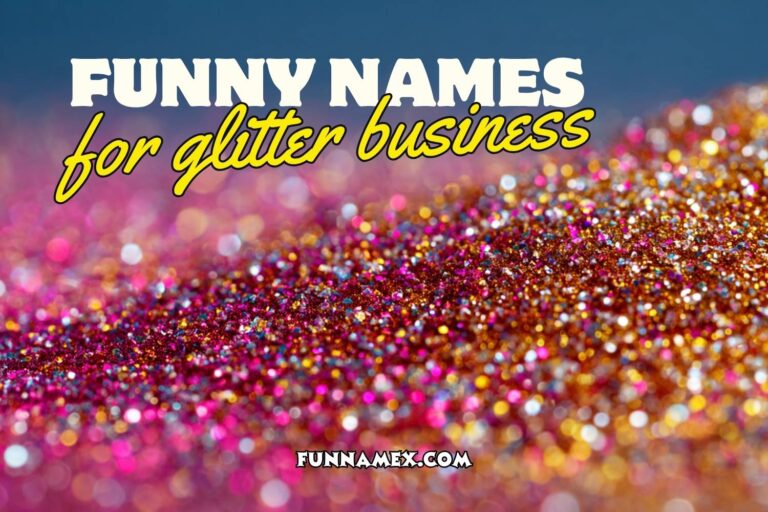 funny names for glitter business