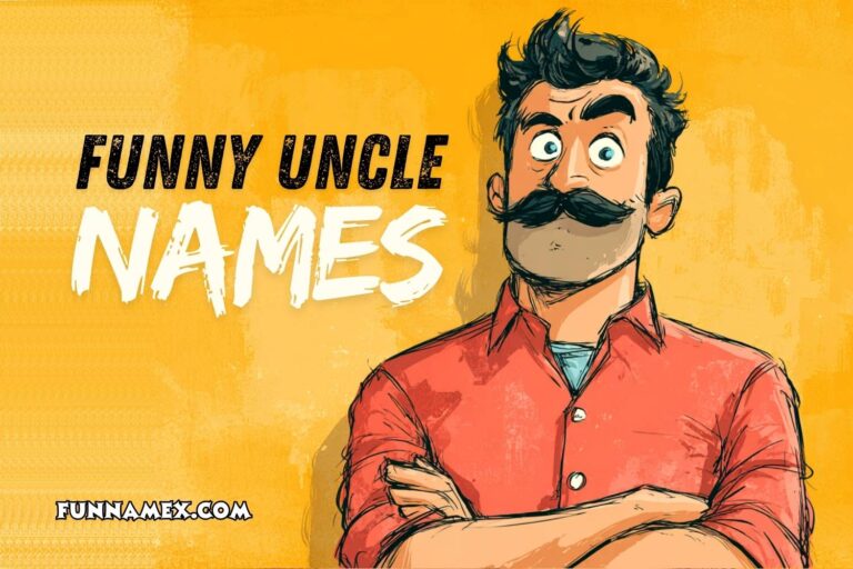 funny uncle names