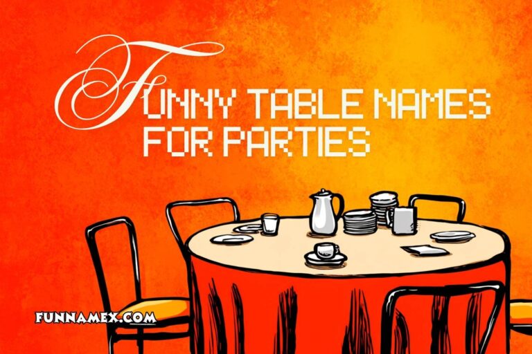 funny table names for parties